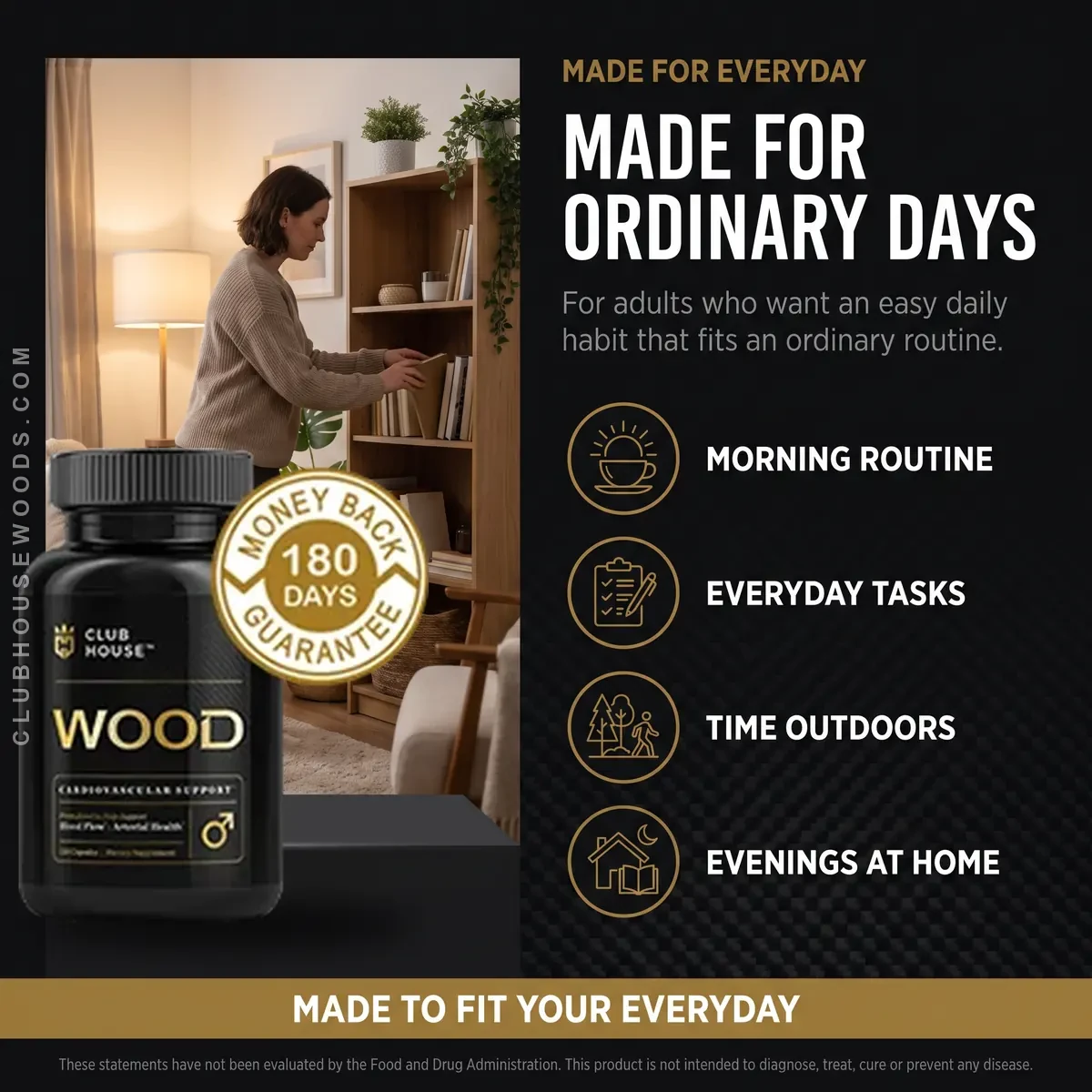 Club House Wood is made for ordinary days: active men supporting circulation alongside diet and exercise